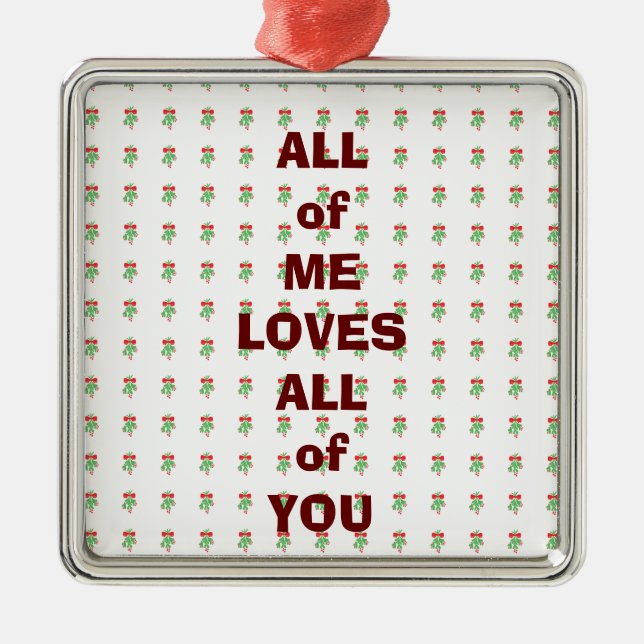 PROCLAIM YOUR LOVE / MISTLETOE ON SAME ORNAMENT (Front)