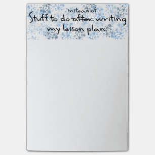 Procrastinating Teacher's Notepad