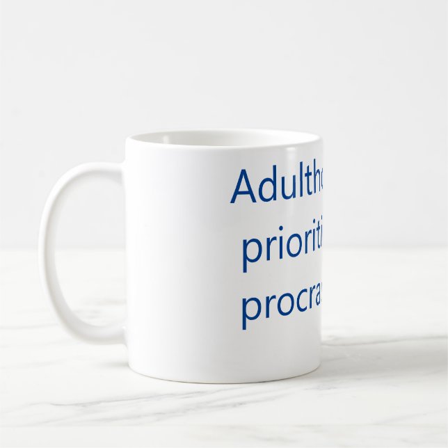 Procrastination coffee mug  (Left)