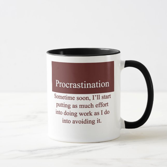 Procrastination Mug (Right)