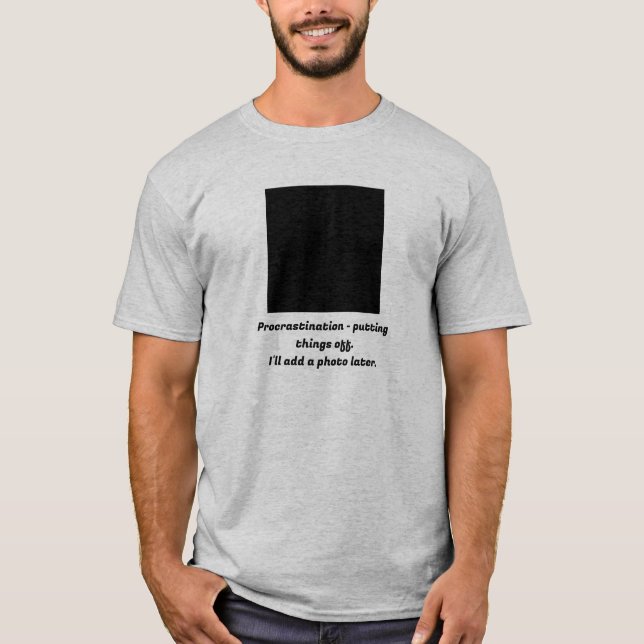 Procrastination tee shirt (Front)