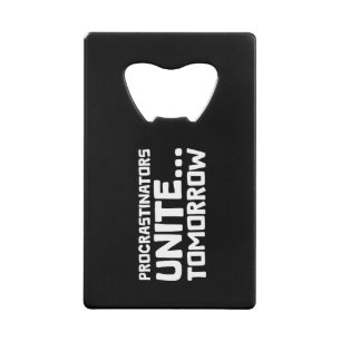 Procrastinators Unite Tomorrow Funny Quote