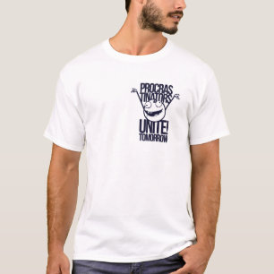 Procrastinators Unite Tomorrow Funny Tee