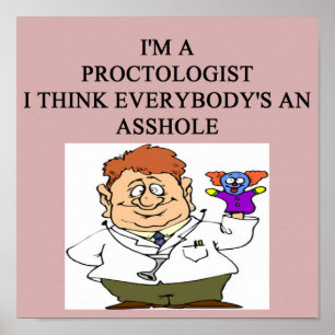 proctologist doctor physician joke poster