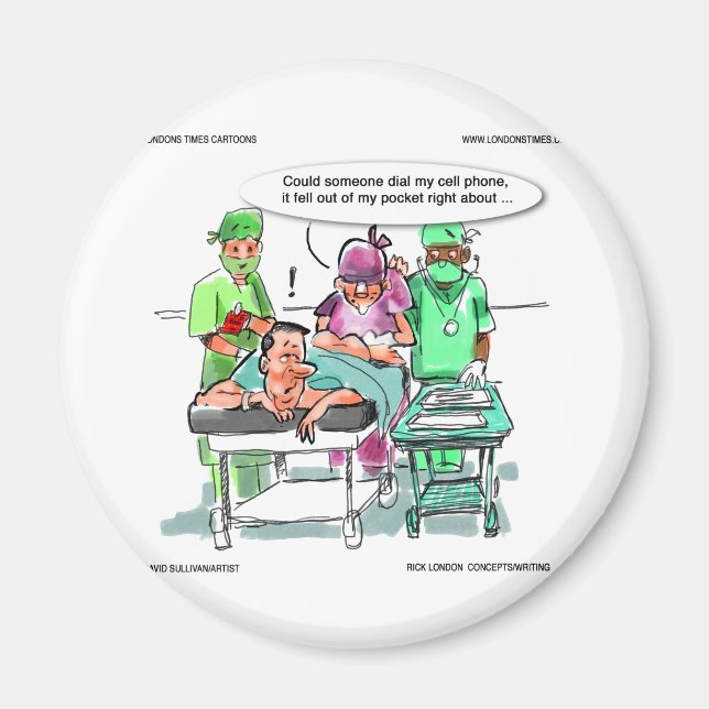 Proctologist Loses Cell Phone Funny Magnet (Front)