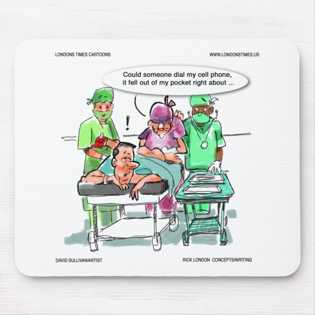 Proctologist Loses Cell Phone Funny Mouse Mat (Front)