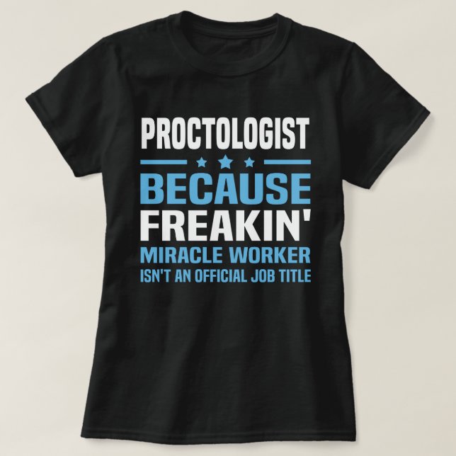 Proctologist T-Shirt (Design Front)