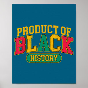 Product of black history african american heritage poster