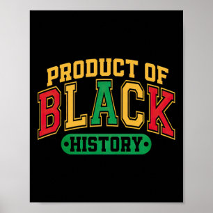 Product Of Black History Black History Month Stick Poster