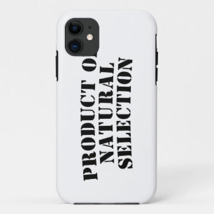 Product of Natural Selection iPhone 11 Case