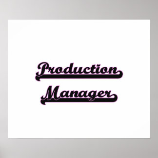 Production Manager Classic Job Design Poster