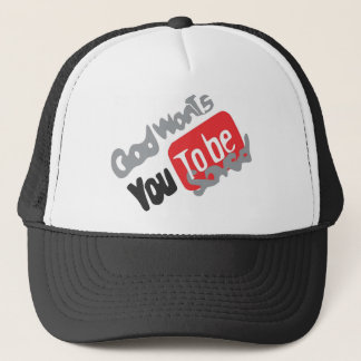 Products god wants you you the BE saved Trucker Hat