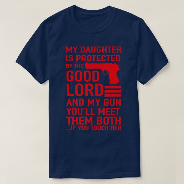 PROECIVE DADDY  Funny Dad of Girl  T-Shirt (Design Front)