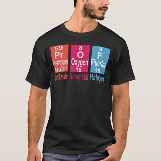 PROF. CHEMISTRY PERIODIC TABLE. T-Shirt (Front)