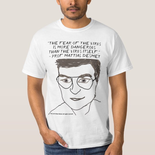 Prof Desmet Fear Not T-Shirt by RoseWrites (Front)