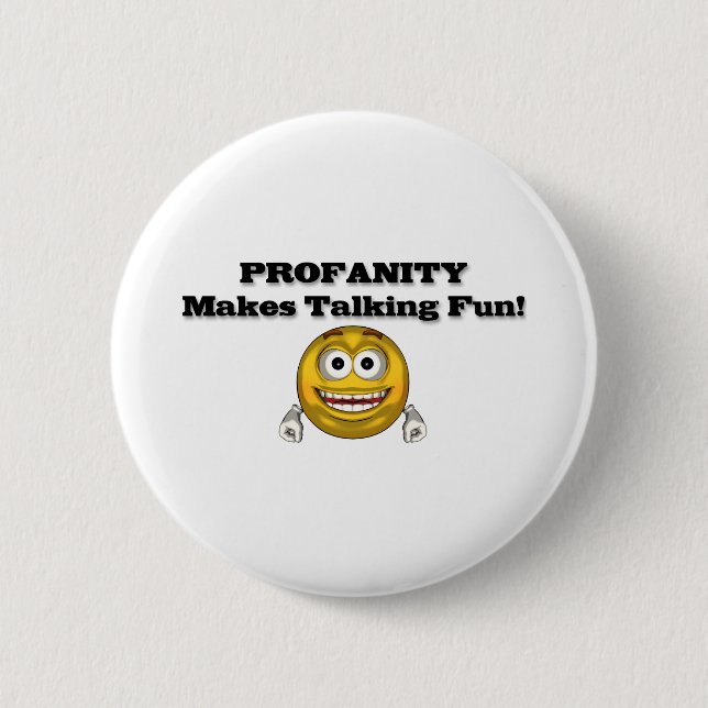 PROFANITY 6 CM ROUND BADGE (Front)