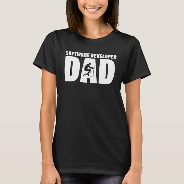 Profession Job For Men   Software Developer Dad T-Shirt (Front)