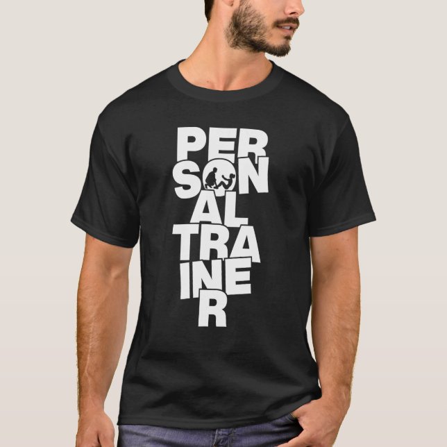 Profession Job Work - Personal Trainer_1 T-Shirt (Front)