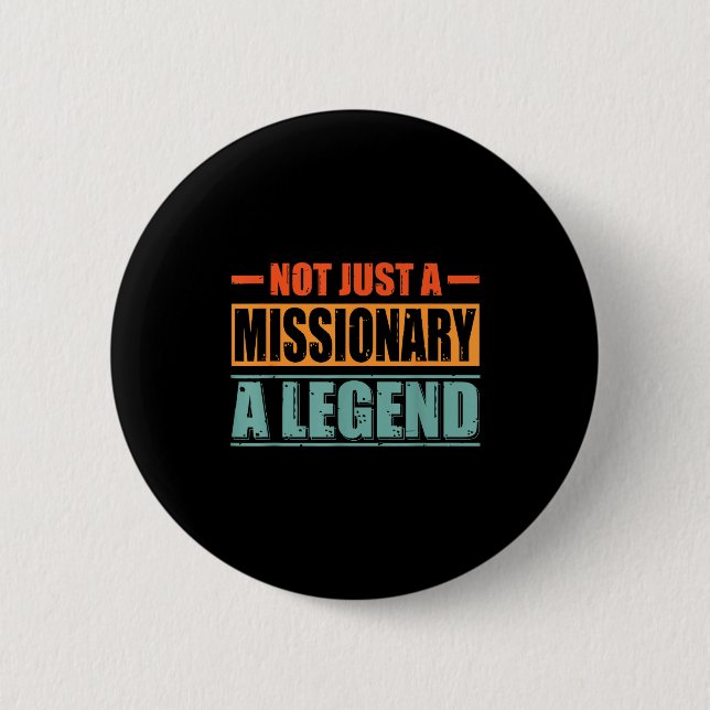 Profession Quote Retro Missionary  6 Cm Round Badge (Front)