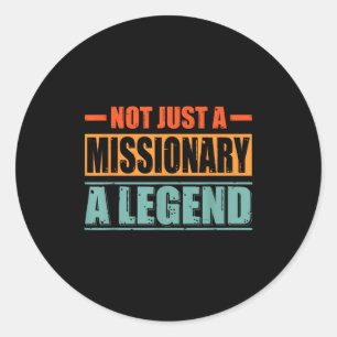Profession Quote Retro Missionary  Classic Round Sticker