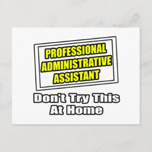 Professional Administrative Assistant...Joke Postcard