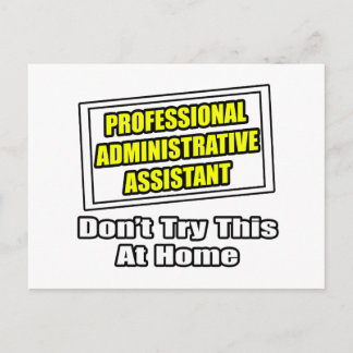 Professional Administrative Assistant...Joke Postcard