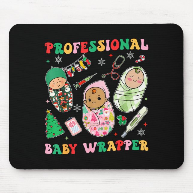 Professional Baby Wrappers Nicu Mother Baby Nurse  Mouse Mat (Front)