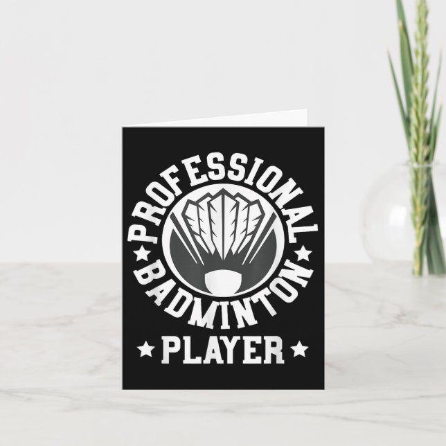 Professional Badminton Player Shuttle Gift Tee  Card (Front)