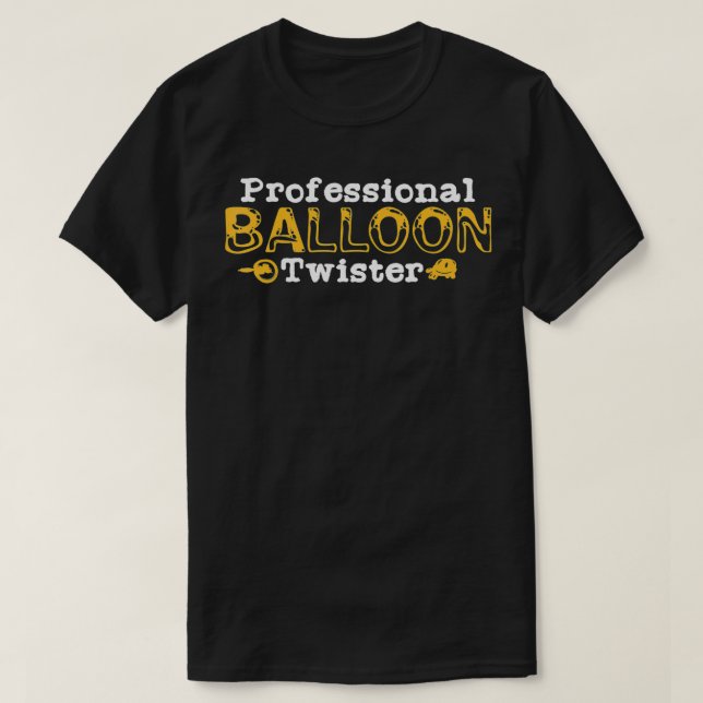 Professional Balloon Twister Bender Balloons  T-Shirt (Design Front)