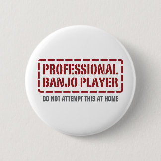 Professional Banjo Player 6 Cm Round Badge