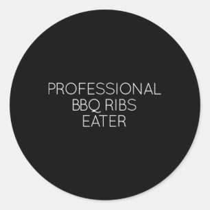 Professional Bbq Ribs Eater Shirt Gift For Bbq Rib Classic Round Sticker