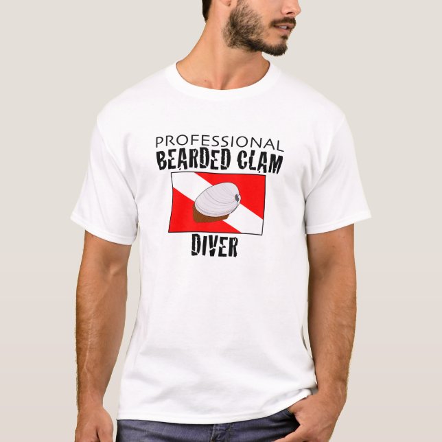 Professional Bearded Clam Diver T-Shirt (Front)