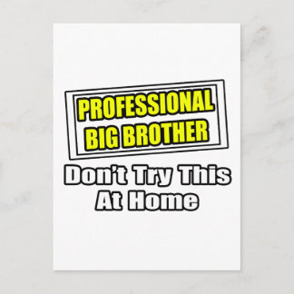 Professional Big Brother...Joke Postcard