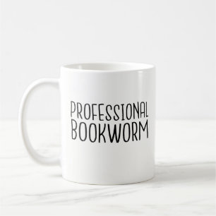 Professional Bookworm - for Librarians, Readers Coffee Mug