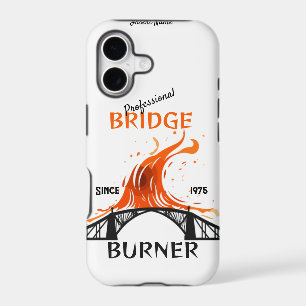 Professional Bridge Burner