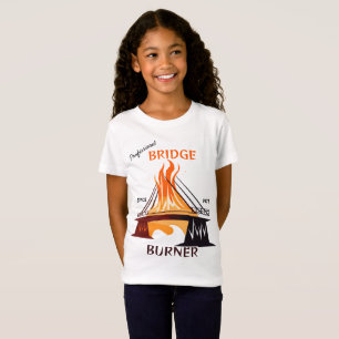 Professional Bridge Burner T-Shirt