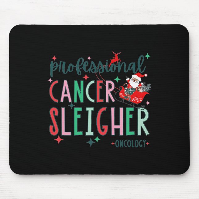 Professional Cancer Sleigher Oncology Nurse Christ Mouse Mat (Front)