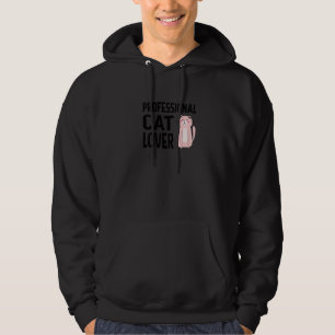 Professional Cat Cat Owner Cat Trainer Animal 3 Hoodie