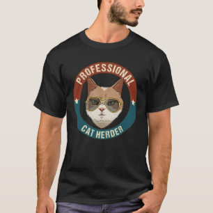 Professional Cat Herder T-Shirt