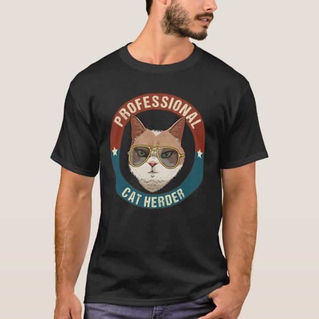 Professional Cat Herder T-Shirt (Front)