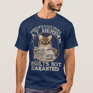 Professional Cat Herder  T-Shirt