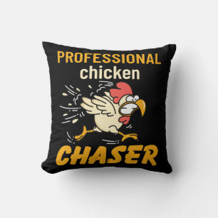 Professional Chicken Chaser Cushion