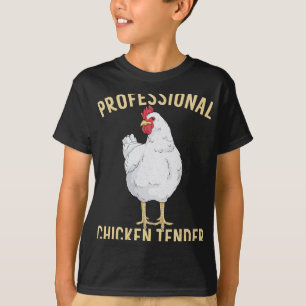 Professional Chicken Tender Funny Poultry Farm Ani T-Shirt