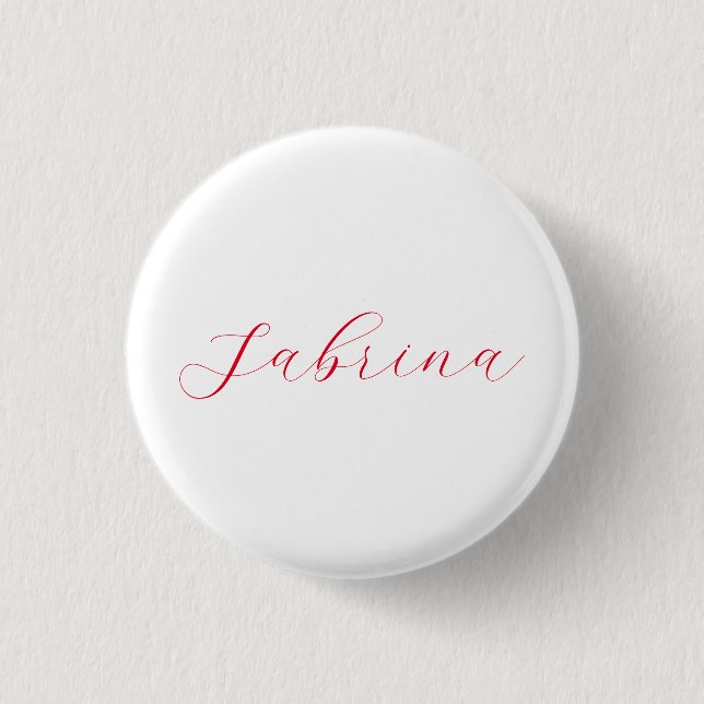 Professional classical handwriting name custom 3 cm round badge (Front)