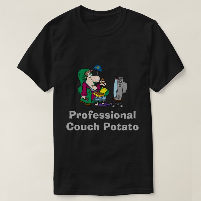 Professional Couch Potato T-Shirt (Design Front)