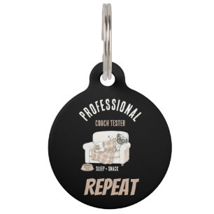 Professional Couch Tester – Cozy Paws Collection Pet Tag