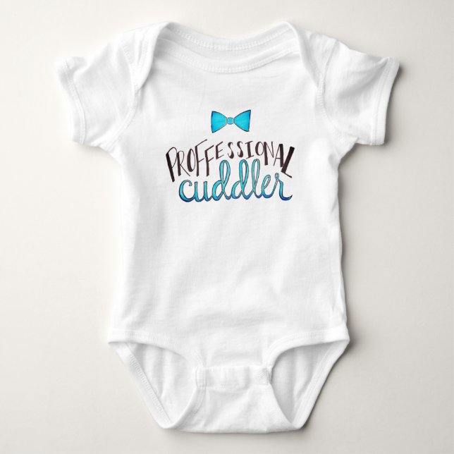 "Professional Cuddler" Baby Boy Bodysuit (Front)