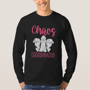 Professional Dog Sitter Chaos Coordinator  Dog Wal T-Shirt