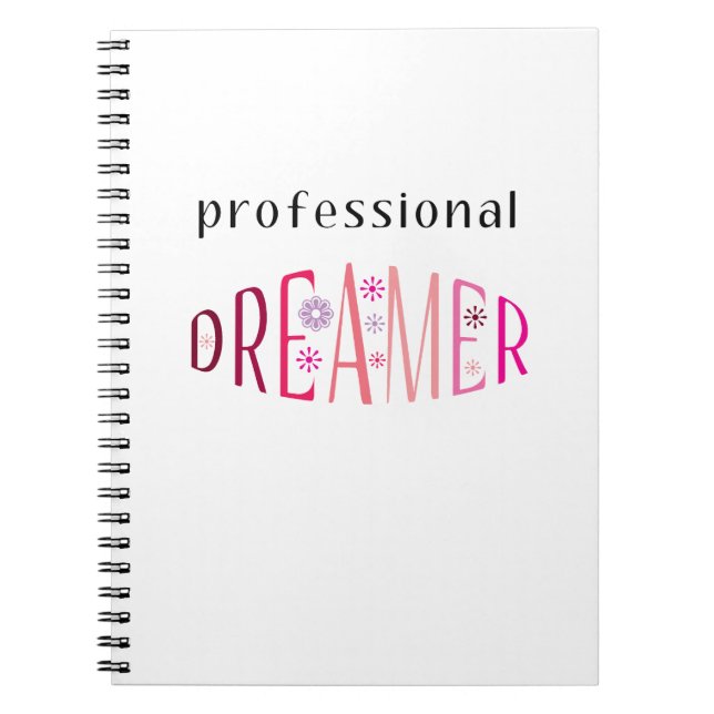 Professional Dreamer Notebook (Front)