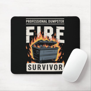 Professional Dumpster Fire Survivor Funny Work  Mouse Mat